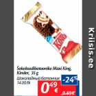 Allahindlus - Šokolaadibatoonike Maxi King,
Kinder, 35 g
