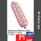 Juustuvorst Rakvere, 600 g
