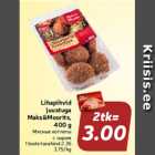 Lihapihvid
juustuga
Maks&Moorits,
400 g
