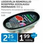 Allahindlus - LEEDEVÄLJA RÄIMERULLID ROSEPIPRA-KÜÜSLAUGU MARINAADIS 300 G