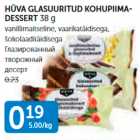 Allahindlus - HÜVA GLASUURITUD KOHUPIIMADESSERT 38 G