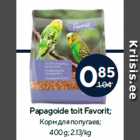 Papagoide toit Favorit;

400 g