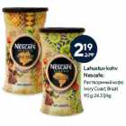 Lahustuv kohv
Nescafe

