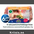 Allahindlus - E-vaba peekonirull täidisega Oskar;
 1 kg