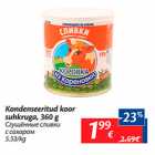 Allahindlus - Kondenseeritud koor suhkruga, 360 g