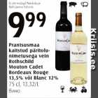 Allahindlus - Prantsusmaa kaitstud päritolunimetusega vein Rothchild Mouton Cabet Bordeaux Rouge 13,5% või Blanc 12%, 75 cl