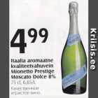 Allahindlus - Itaalia aromaatne kvaliteetvahuvein Mionetto Prestige Moscato Dolce