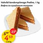 Allahindlus - Vahvlid kondenspiimaga Praline, 1 kg