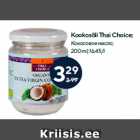 Kookosõli Thai Choice;

200 ml