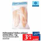 Allahindlus - Külmutatud Vaikse ookeani mintai filee, 1 kg