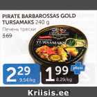 PIRATE BARBAROSSAS GOLD TURSAMAKS 240 G