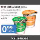 TERE KODUJUUST 300 G