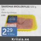 Allahindlus - SAAREMAA BROILERIFILEE 500 G