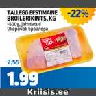 TALLGG EESTIMAINE BROILERIKINTS, KG