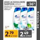 Allahindlus - HEAD JA SHOULDERS ŠAMPOON 225 ML