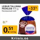 Allahindlus - LEIBUR TALLINNA PEENLEIB 475 G