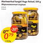 Allahindlus - Marineeritud kurgid Hugo Reitzel, 500 g