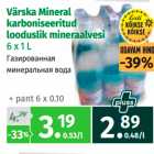 Allahindlus - Värska Mineral
karboniseeritud
looduslik mineraalvesi