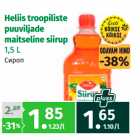 Allahindlus - Heliis troopiliste
puuviljade
maitseline siirup
1,5 L