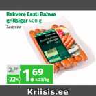 Allahindlus - Rakvere Eesti Rahwa
grillsigar 400 g