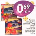 Allahindlus - Маnnа-vahupulber Mannike, 200 g .jõhvika . maasika
