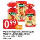 Allahindlus - Makaronid Specialita Penne Rigate, Macaroni või Specialita Farfalle