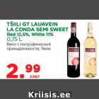 Allahindlus - TŠIILI GT LAUAVEIN
LA CONDA SEMI SWEET