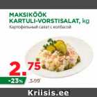 Allahindlus - MAKSIKÖÖK
KARTULI-VORSTISALAT, kg