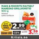 Allahindlus - MAKS & MOORITS MAITSELT
MAHEDAD GRILLVORSTID
900 g