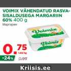 Allahindlus - VOIMIX VÄHENDATUD RASVASISALDUSEGA
MARGARIIN