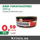 Allahindlus - RÄIM TOMATIKASTMES
240 g