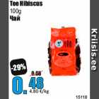 Allahindlus - Tee Hibiscus
100g
