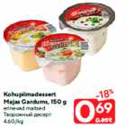 Kohupiimadessert
Majas Gardums, 150 g

