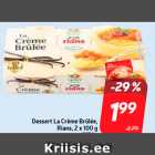 Allahindlus - Dessert La Crème Brûlée,
Rians, 2 x 100 g