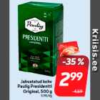 Jahvatatud kohv
Paulig Presidentti
Original, 500 g