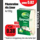 Allahindlus - Pikateraline
riis Limor
4x100g
