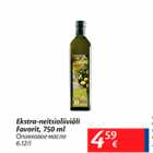 Allahindlus - Ekstra-neitsioliiviõli Favorit, 750 ml