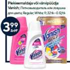 Plekieemaldaja või värvipüüdja
Vanish