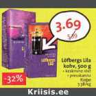 Allahindlus - Löfbergs Lila
kohv,500 g
. keskmine röst
. presskannu