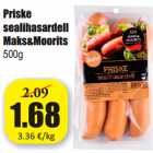 Allahindlus - Priske
sealihasardell
Maks&Moorits
500g 