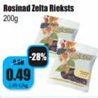 Allahindlus - Rosinad Zelta Rieksts
200g