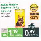 Allahindlus - Rokus konserv koertele 1,25 kg