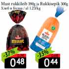 Must rukkileib 390g ja Rukkisepik 300g
