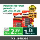 Allahindlus - Panasonic Pro Power
patarei 4 tk