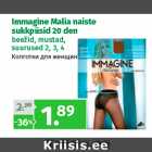 Allahindlus - Immagine Malia naiste
sukkpüsid 20 den