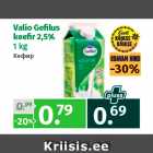 Allahindlus - Valio Gefi lus
keefi r 2,5%
1 kg