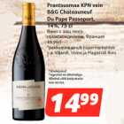 Alkohol - Prantsusmaa KPN vein
B&G Chateauneuf
Du Pape Passeport,
14%, 75 cl
