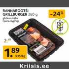 Allahindlus - RANNAROOTSI
GRILLBURGER 360 g