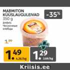 Allahindlus - MARMITON
KÜÜSLAUGULEIVAD
350 g