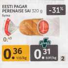 Allahindlus - EESTI PAGAR
PERENAISE SAI 320 g